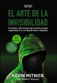 el arte de la invisibilidad: el hacker mas famoso del mundo enseñ a seguridad en la era big brother y big data-robert mitnick-robert vamosi-9788441540613 el arte de la invisibilidad: el hacker mas famoso del mundo enseñ a seguridad en la era big brother y big data-robert mitnick-robert vamosi-9788441540613