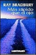 mas rapido que el ojo-ray bradbury-9788445072813 mas rapido que el ojo-ray bradbury-9788445072813