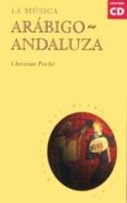 la musica arabigo-andaluza-christian poche-9788446007913 la musica arabigo-andaluza-christian poche-9788446007913