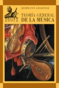 teoria general de la musica: con un apendice de diether de la mot te-hermann grabner-9788446010913 teoria general de la musica: con un apendice de diether de la mot te-hermann grabner-9788446010913