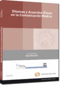 dilemas y acuerdos eticos en la comunicacion medica-gema (coord.) revuelta-9788447035113 dilemas y acuerdos eticos en la comunicacion medica-gema (coord.) revuelta-9788447035113