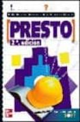 presto iniciacion y referencia (2ª ed.)-rodolfo de benito aragon-ana jesus sanchez granda-9788448120313 presto iniciacion y referencia (2ª ed.)-rodolfo de benito aragon-ana jesus sanchez granda-9788448120313
