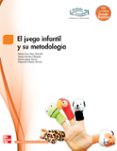 el juego infantil) y su metodología. grado superior. (técnico superior en educación infantil).-9788448171513 el juego infantil) y su metodología. grado superior. (técnico superior en educación infantil).-9788448171513