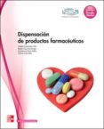 dispensación de productos farmacéuticos. grado medio. (técnico en farmacia y parafarmacia).-9788448184513 dispensación de productos farmacéuticos. grado medio. (técnico en farmacia y parafarmacia).-9788448184513