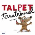 talpet terratrèmol-anna llenas-9788448847913 talpet terratrèmol-anna llenas-9788448847913