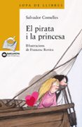 el pirata i la princesa-salvador comelles-9788448920913 el pirata i la princesa-salvador comelles-9788448920913