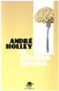 el cerebro goloso-andre holley-9788449702013 el cerebro goloso-andre holley-9788449702013