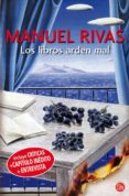 los libros arden mal-manuel rivas-9788466310413 los libros arden mal-manuel rivas-9788466310413