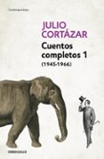 cuentos completos i-julio cortazar-9788466331913 cuentos completos i-julio cortazar-9788466331913