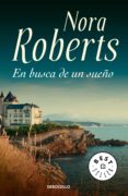 en busca de un sueño (ebook)-nora roberts-9788466341813 en busca de un sueño (ebook)-nora roberts-9788466341813