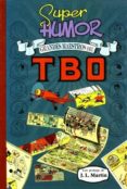 grandes maestros del tbo: nº 2 (super humor clasicos)-9788466624213 grandes maestros del tbo: nº 2 (super humor clasicos)-9788466624213