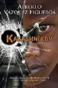 (pe) kalashnikov-alberto vazquez-figueroa-9788466641913 (pe) kalashnikov-alberto vazquez-figueroa-9788466641913