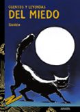 cuentos y leyendas del miedo-9788466725613 cuentos y leyendas del miedo-9788466725613