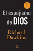 el espejismo de dios-richard dawkins-9788467008913 el espejismo de dios-richard dawkins-9788467008913