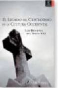 el legado del cristianismo en la cultura occidental: los desafios del siglo xxi-cesar vidal-9788467019513 el legado del cristianismo en la cultura occidental: los desafios del siglo xxi-cesar vidal-9788467019513
