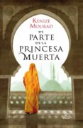 de parte de la princesa muerta-kenize mourad-9788467035513 de parte de la princesa muerta-kenize mourad-9788467035513