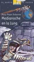 medianoche en la luna-mary pope osborne-9788467539813 medianoche en la luna-mary pope osborne-9788467539813