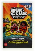 12 el capitan calzoncillos y las aventuras de huk y gluk (cartone-dav pilkey-9788467555813 12 el capitan calzoncillos y las aventuras de huk y gluk (cartone-dav pilkey-9788467555813