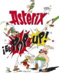 asterix: ¡pop up!-rene goscinny-albert uderzo-9788469604113 asterix: ¡pop up!-rene goscinny-albert uderzo-9788469604113