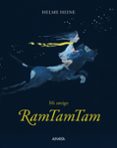 Mi amigo Ramtamtam-13138539-otro-formato