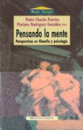 pensando la mente: perspectivas en filosofia y psicologia-9788470307713 pensando la mente: perspectivas en filosofia y psicologia-9788470307713