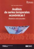 analisis de series temporales economicas i: modelos estructurales-jose hernandez alonso-9788473565813 analisis de series temporales economicas i: modelos estructurales-jose hernandez alonso-9788473565813