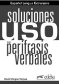 uso de las perífrasis verbales. soluciones-9788477118213 uso de las perífrasis verbales. soluciones-9788477118213