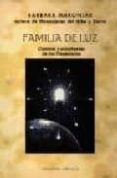 familia de luz, cuentos y enseñanzas de los pleyadianos-barbara marciniak-9788477208013 familia de luz, cuentos y enseñanzas de los pleyadianos-barbara marciniak-9788477208013