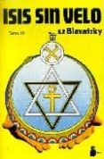isis sin velo (vol. iii)-helena petrovna blavatsky-9788478083213 isis sin velo (vol. iii)-helena petrovna blavatsky-9788478083213