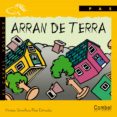 arran de terra (lletra manuscrita)-mireia sanchez-pau estrada-9788478644513 arran de terra (lletra manuscrita)-mireia sanchez-pau estrada-9788478644513
