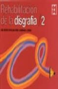 rehabilitacion de la disgrafia 2-jose antonio portellano perez-9788478690213 rehabilitacion de la disgrafia 2-jose antonio portellano perez-9788478690213