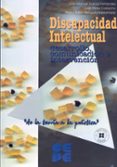 discapacidad intelectual: desarrollo, comunicacion e intervencion-juan perez cobacho-9788478694013 discapacidad intelectual: desarrollo, comunicacion e intervencion-juan perez cobacho-9788478694013