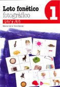 loto fonetico fotografico 1-marisol de la torre bernal-9788478698813 loto fonetico fotografico 1-marisol de la torre bernal-9788478698813