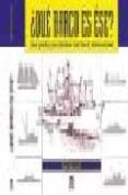 ¿ que barco es ese ? : guia practica para identificar todo tipo d e embarcaciones-bob basnight-9788479022013 ¿ que barco es ese ? : guia practica para identificar todo tipo d e embarcaciones-bob basnight-9788479022013