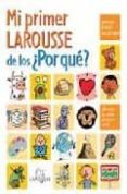 mi primer larousse de los ¿por que?-9788480167413 mi primer larousse de los ¿por que?-9788480167413