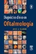 diagnostico clinico en oftalmologia+cd-rom-jack j. kanski-9788480862813 diagnostico clinico en oftalmologia+cd-rom-jack j. kanski-9788480862813