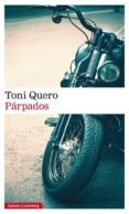 parpados-toni quero-9788481098013 parpados-toni quero-9788481098013