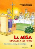 misa explicada a los niños (folletos y sacramentos)-9788483167113 misa explicada a los niños (folletos y sacramentos)-9788483167113