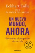 un nuevo mundo, ahora-eckhart tolle-9788483464113 un nuevo mundo, ahora-eckhart tolle-9788483464113