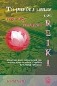 tu puedes sanar con reiki: preguntas y respuestas-marta martin-9788483521113 tu puedes sanar con reiki: preguntas y respuestas-marta martin-9788483521113