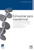 comunicar para transformar-c. cabanas-a. soriano-9788483567913 comunicar para transformar-c. cabanas-a. soriano-9788483567913