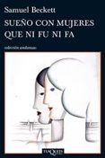 sueño con mujeres que ni fu ni fa-samuel beckett-9788483832813 sueño con mujeres que ni fu ni fa-samuel beckett-9788483832813