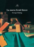 la nueva grub street-george gissing-9788484283713 la nueva grub street-george gissing-9788484283713