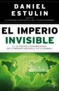 el imperio invisible (ebook)-daniel estulin-9788484531913 el imperio invisible (ebook)-daniel estulin-9788484531913