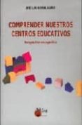 comprender nuestros centros educativos: perspectiva micropolitica-jose luis bernal agudo-9788484652113 comprender nuestros centros educativos: perspectiva micropolitica-jose luis bernal agudo-9788484652113