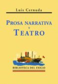 prosa narrativa y teatro-luis cernuda-9788484720713 prosa narrativa y teatro-luis cernuda-9788484720713