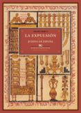 la expulsion de los judios en españa (2ª ed.)-valeriu marcu-9788484726913 la expulsion de los judios en españa (2ª ed.)-valeriu marcu-9788484726913