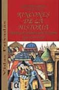 rincones de la historia: apuntes para la vida social de españa, siglos viii-xiii-gabriel maura gamazo-9788488676313 rincones de la historia: apuntes para la vida social de españa, siglos viii-xiii-gabriel maura gamazo-9788488676313