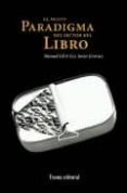 el nuevo paradigma del sector del libro-francisco javier jimenez-manuel gil-9788489239913 el nuevo paradigma del sector del libro francisco javier jimenez manuel gil 9788489239913