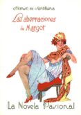 las aberraciones de margot-alonso de santillana-9788489371613 las aberraciones de margot-alonso de santillana-9788489371613